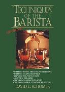 Techniques of the Barista